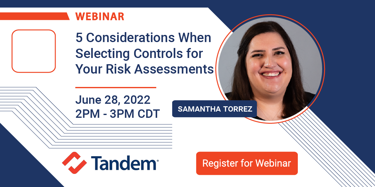 5 Considerations When Selecting Controls For Your Risk Assessments