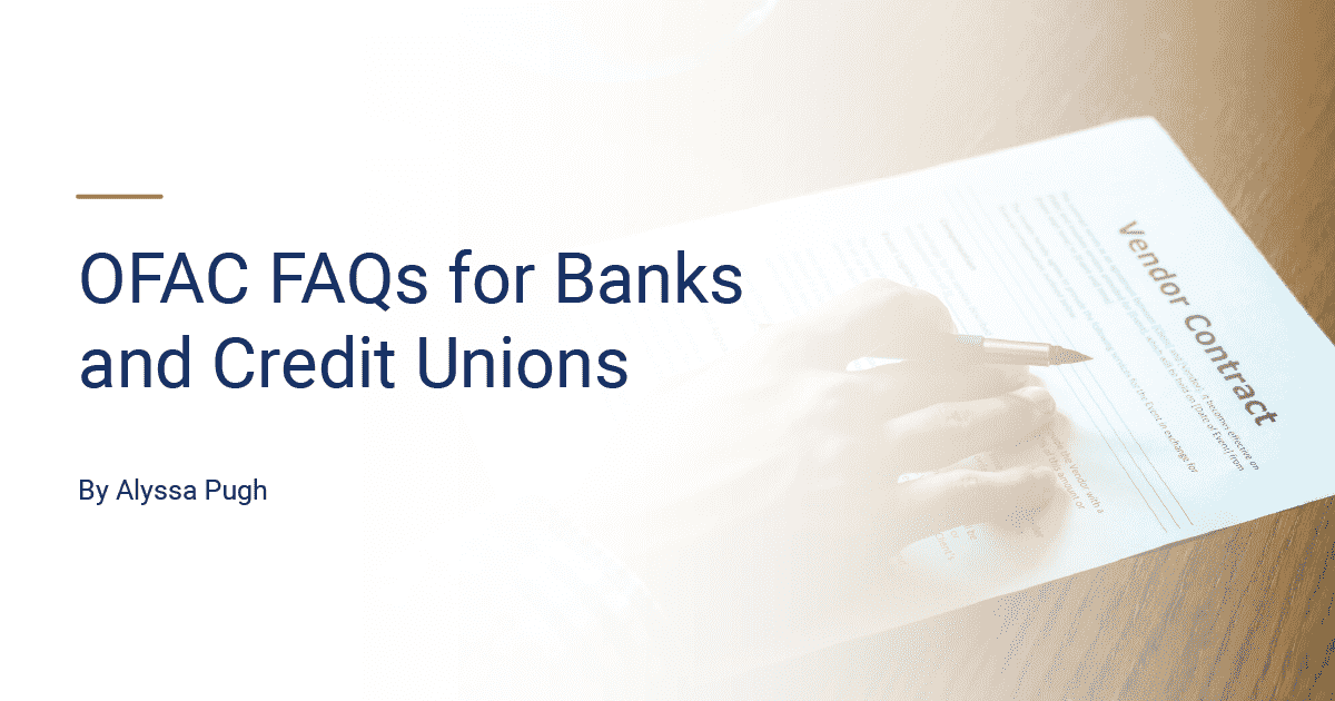Vendor Management OFAC: FAQs for Banks and Credit Unions Tandem