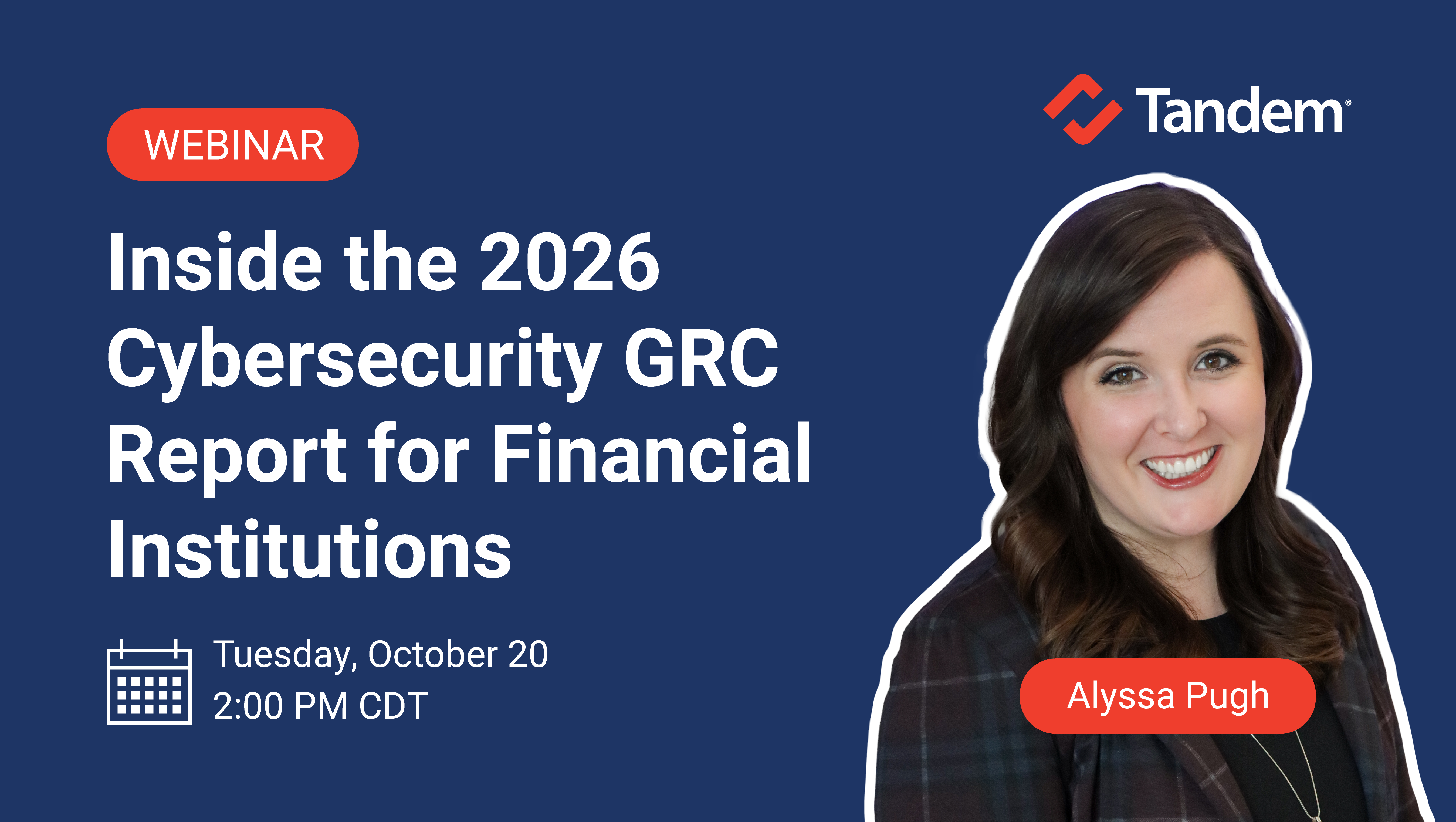 Inside the 2026 Cybersecurity GRC Report for Financial Institutions