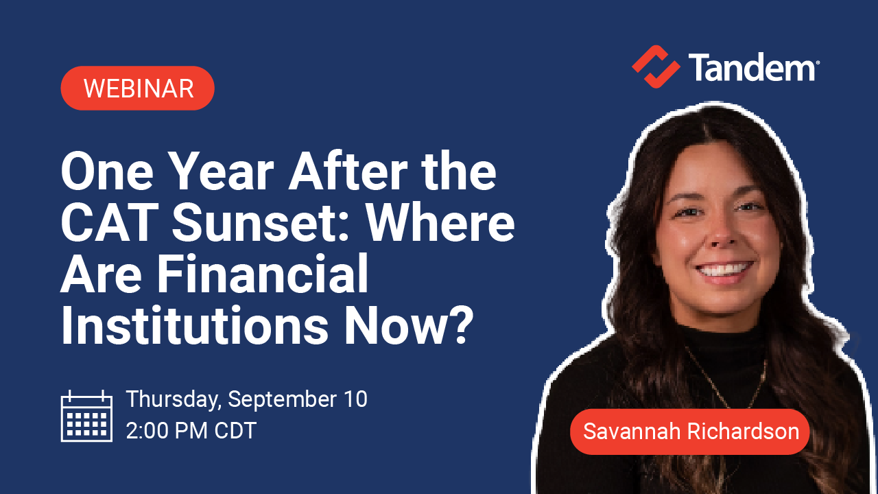 One Year After the CAT Sunset: Where Are Financial Institutions Now?