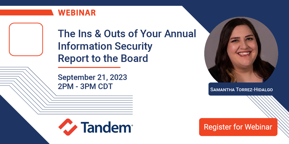 The Ins & Outs of Your Annual Information Security Report to the Board