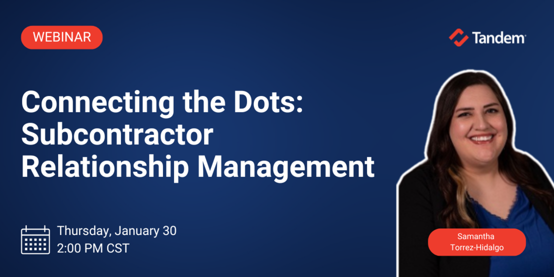 Connecting the Dots: Subcontractor Relationship Management